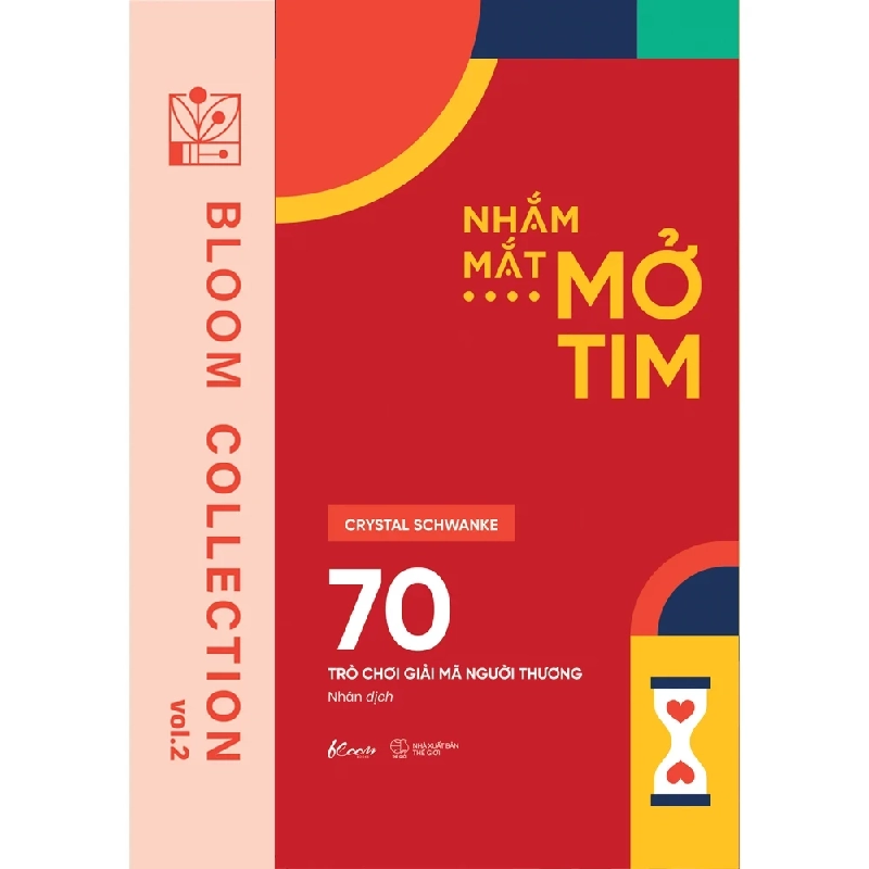 Nhắm Mắt - Mở Tim - 70 Trò Chơi Giải Mã Người Thương - Crystal Schwanke 331653