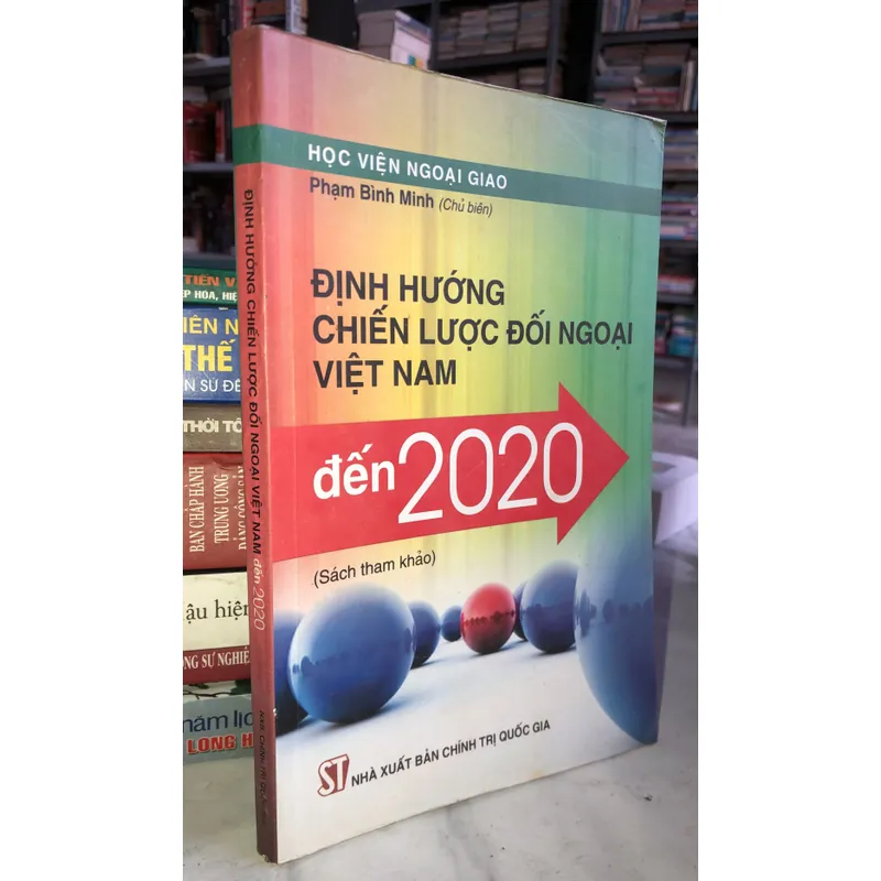 Định hướng chiến lược đối ngoại Việt Nam đến 2020 708833