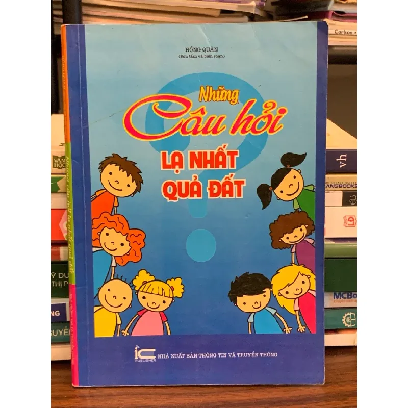 Những câu hỏi lạ nhất quả đất – Hồng Quân (sưu tầm, biên soạn) 571339