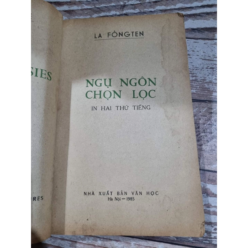 Ngụ ngôn La Fontaine
Song ngữ
Khổ lớn, in năm 1985 , Tú Mỡ, Nguyễn Đì 309323