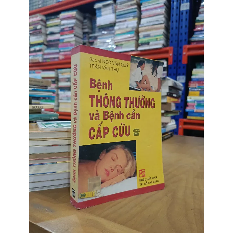 Bệnh thông thường và bệnh cần cấp cứu - BS. Ngô Văn Quỹ, Trần Văn Thụ 601602