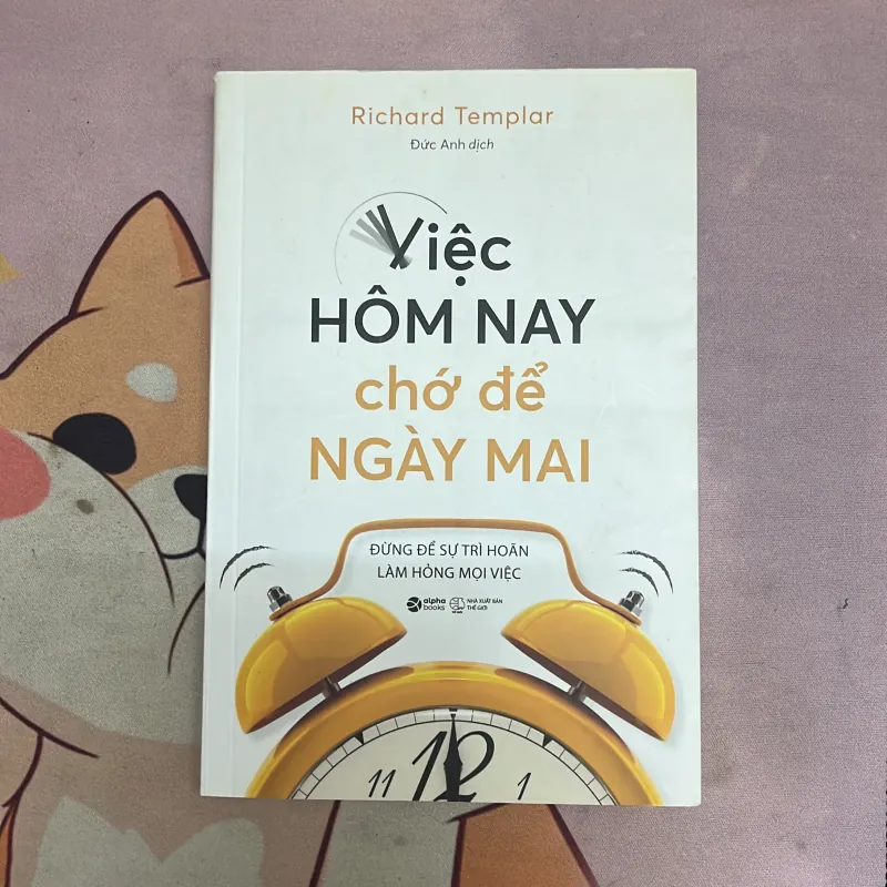 Việc hôm nay chớ để ngày mai 976374