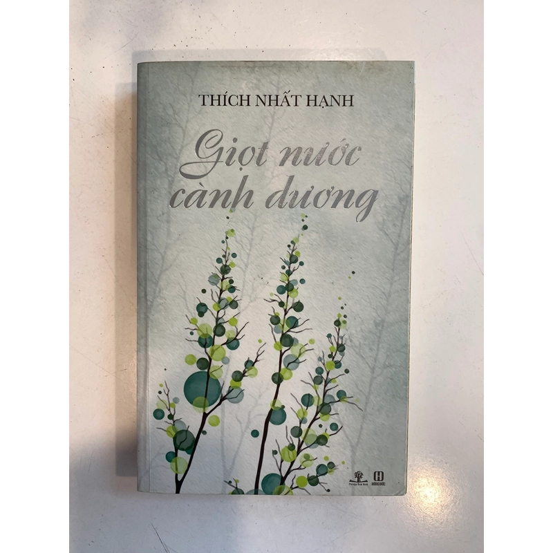 Giọt nước cành dương – Thích Nhất Hạnh 517960
