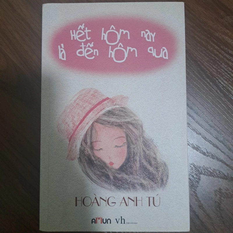 Hết hôm nay là đến hôm qua - Hoàng Anh Tú 496809