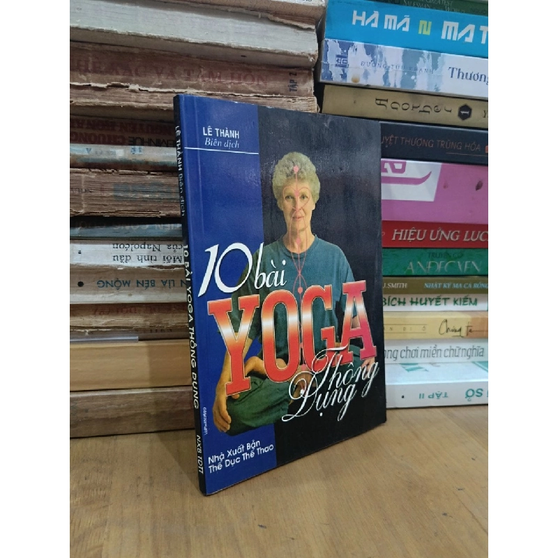 10 bài Yoga thông dụng - J.M. Déchanet (Lê Thành biên dịch) 1019456