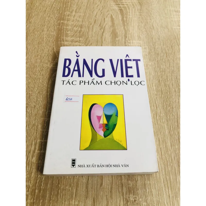 BẰNG VIỆT TÁC PHẨM CHỌN LỌC  970478