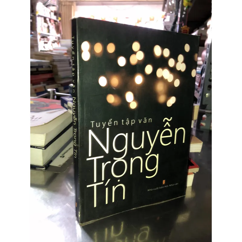 Tuyển tập văn Nguyễn Trọng Tín  1043848