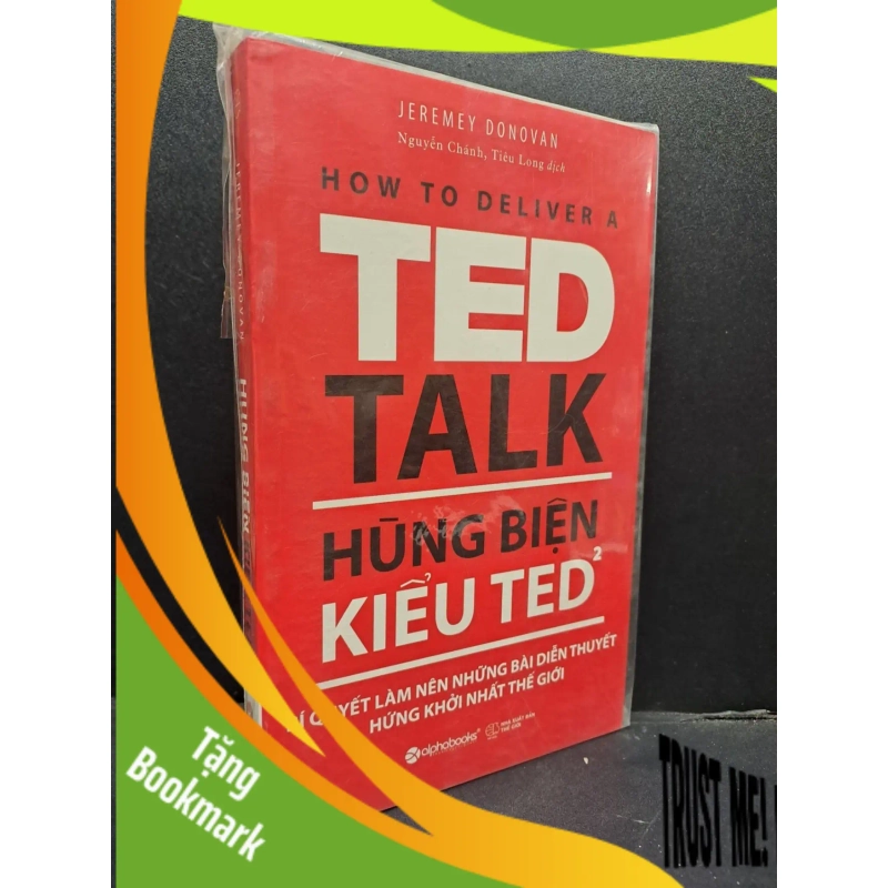 (TẶNG BOOKMARK) Hùng biện kiểu Ted 2 mới 90% RBK0107 Jeremey Donovan KỸ NĂNG 945457