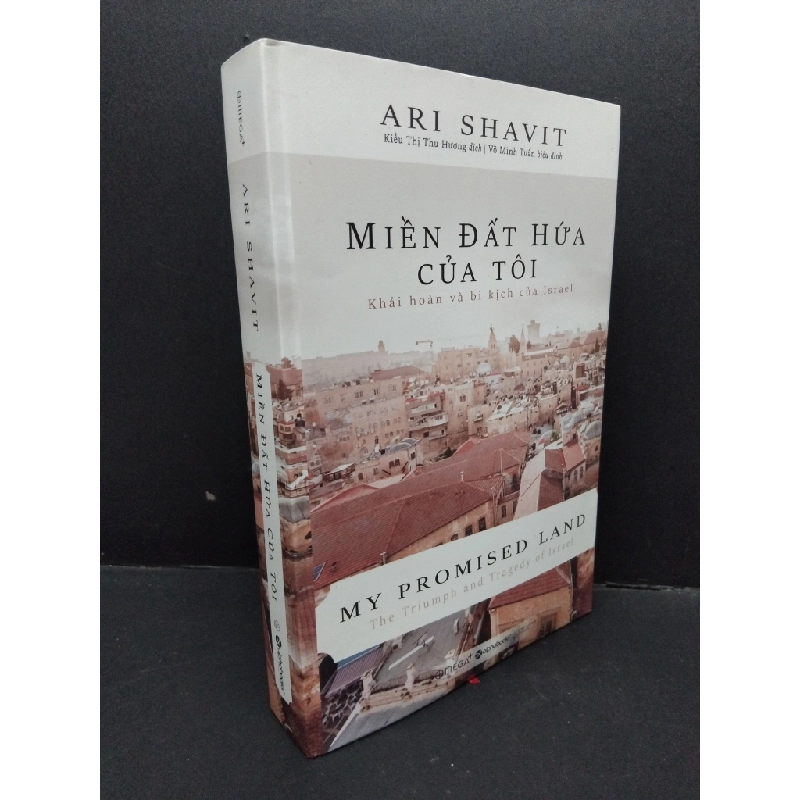 Miền đất hứa của tôi (bìa cứng) mới 90% bẩn ố nhẹ 2018 HCM1410 Ari Shavit VĂN HỌC 303970