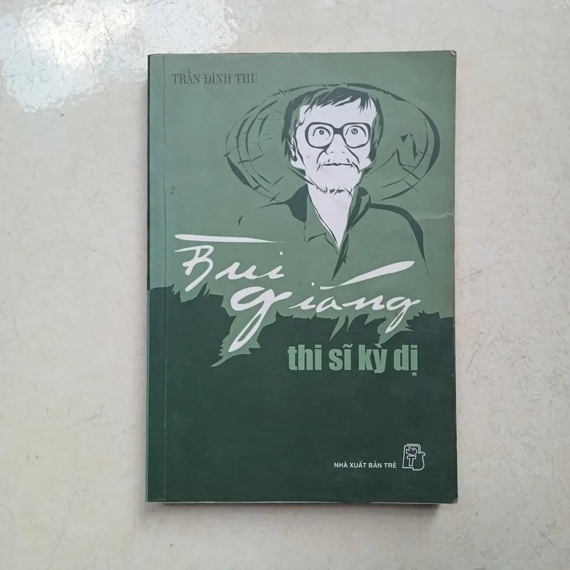 Thi sĩ kỳ dị - Bùi giáng 📚 737071