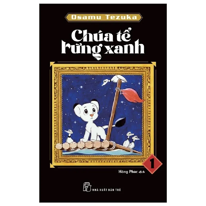 Chúa Tể Rừng Xanh - Tập 1 - Osamu Tezuka 454167