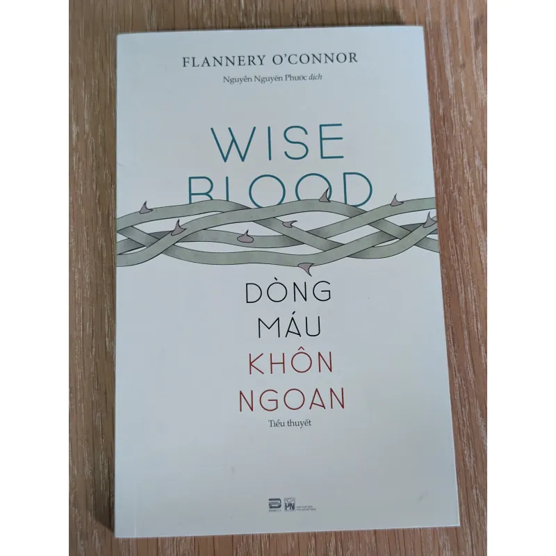 Dòng máu khôn ngoan - Flannery O’Connor 1049178