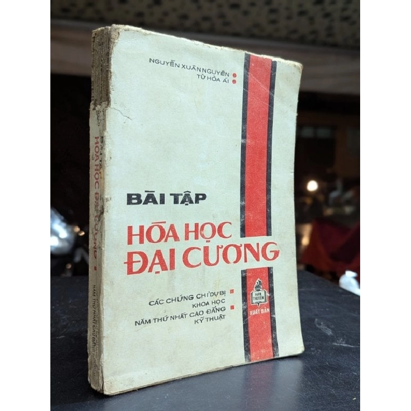 Bài tập hoá học đại cương - Nguyễn Xuân Nguyên & Từ Hoà Ái 465301