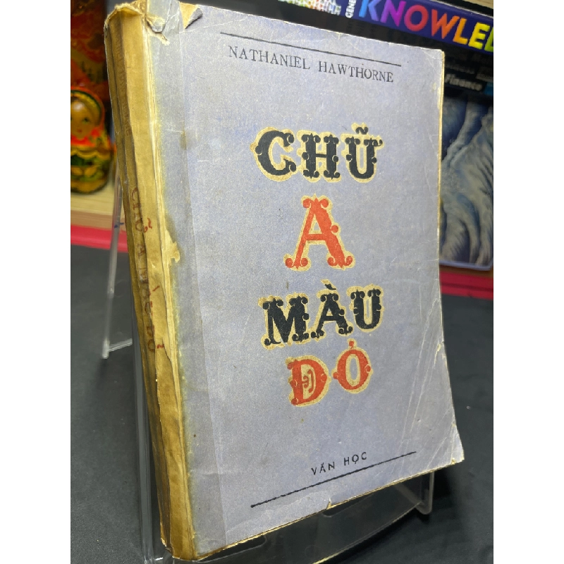 Chữ A màu đỏ 1989 mới 50% ố vàng bìa xấu Nathaniel Hawthorne HPB0906 SÁCH VĂN HỌC 159735