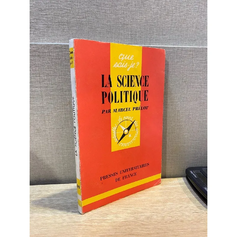 La Science Politique - Marcel Prelot 558218