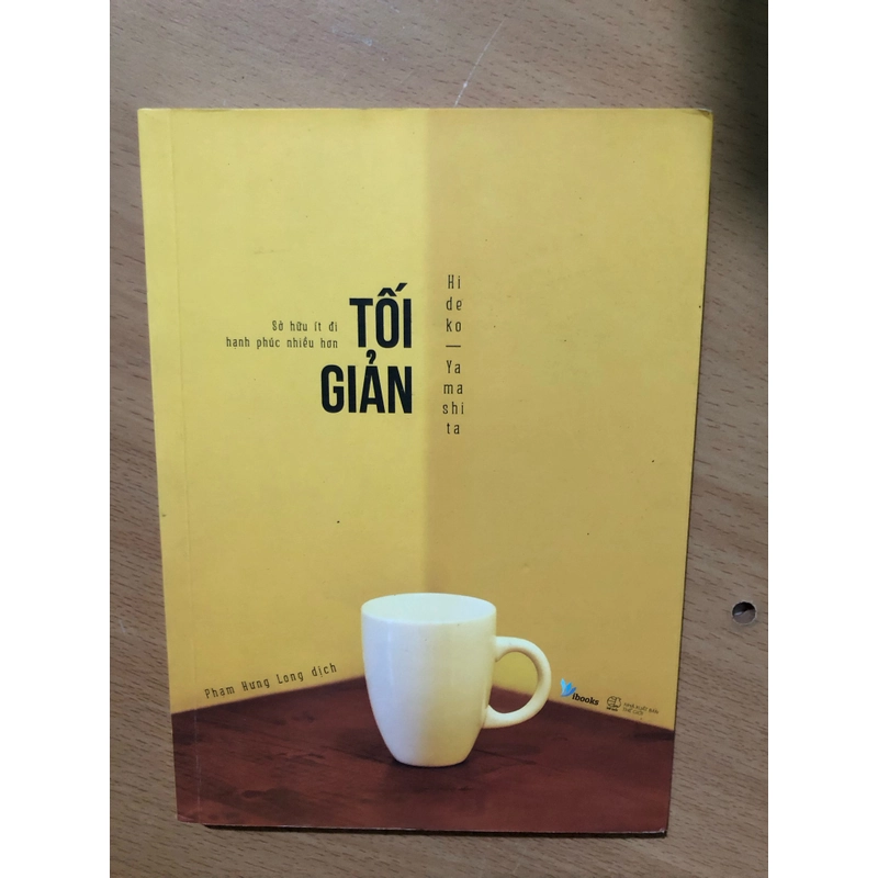 Tối giản  - Sở hữu ít đi hạnh phúc nhiều hơn 327231