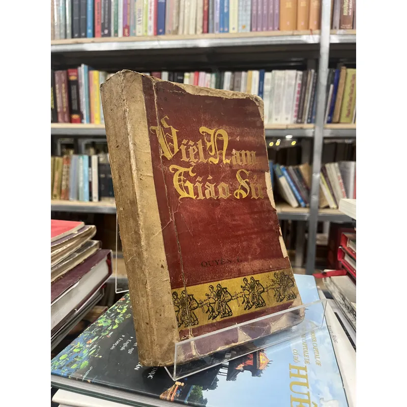 VIỆT NAM GIÁO SỬ( QUYỂN II) 590884