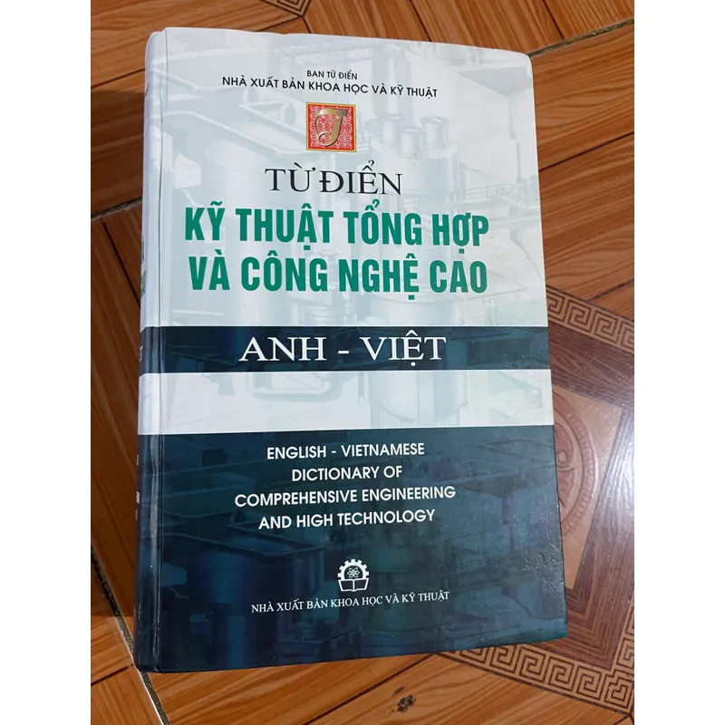 TỪ ĐIỂN KỸ THUẬT TỔNG HỢP VÀ CÔNG NGHỆ CAO 559332