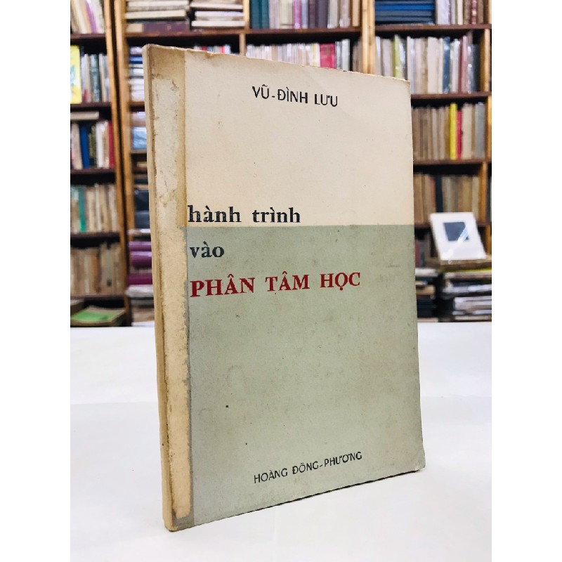 Hành trình vào phân tâm học - Vũ Đình Lưu 125861