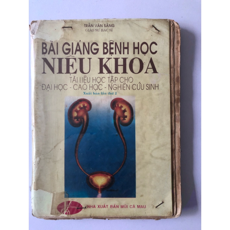 BÀI GIẢNG BỆNH HỌC NIỆU KHOA - 296 TRANG, NXB: 1998 291334