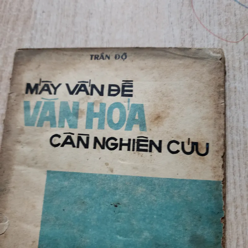 Mấy vấn đề văn hóa cần nghiên cứu | trần độ 977287