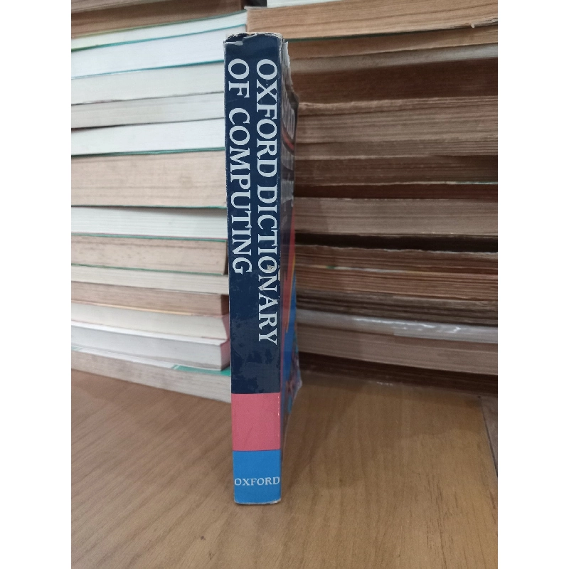 Oxford Dictionary of Computing: for Learners of English - Sandra Pyne, Allene Tuck 1020554