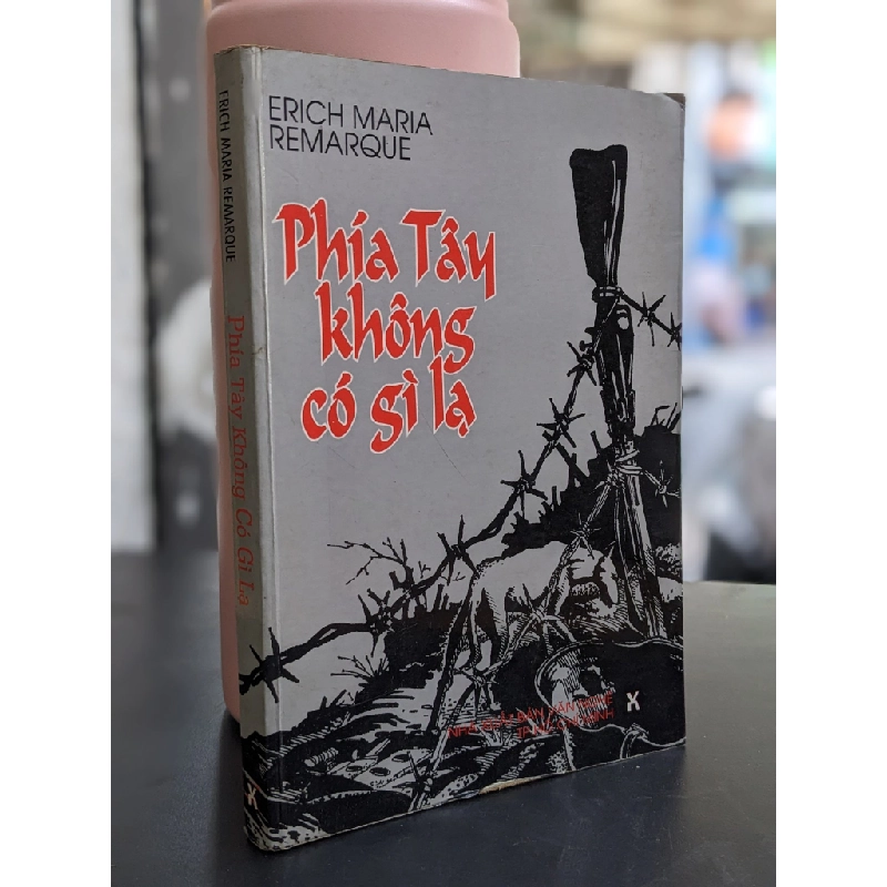 Phía Tây không có gì lạ - Erich Maria Remarque 410486