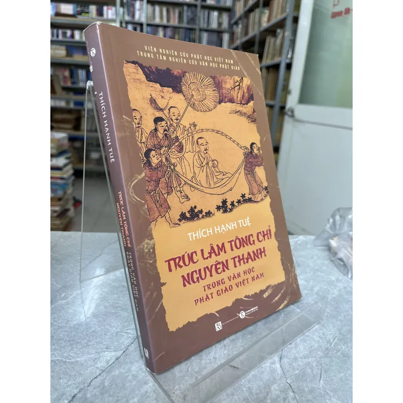 TRÚC LÂM TÔNG CHỈ NGUYÊN THANH - THÍCH HẠNH TUỆ 937154