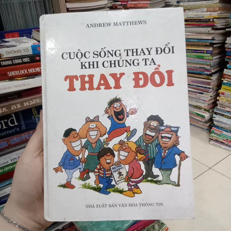 Cuộc sống thay đổi khi chúng ta thay đổi 📚 749029