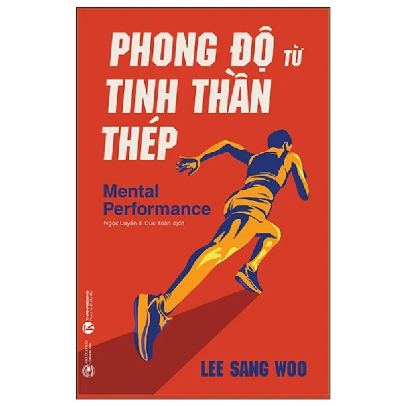 Phong Độ Từ Tinh Thần Thép - Mental Performance - Lee Sang Woo 444587