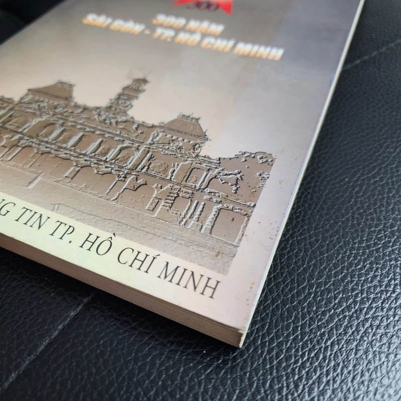 300 năm Sài Gòn Thành phố Hồ Chí Minh | Sở văn hóa thông tin tphcm | 1998 498363