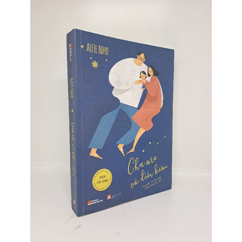 Cha mẹ vô điều kiện Alfie Kohn 2018 mới 90% bẩn nhẹ HCM1909 911951