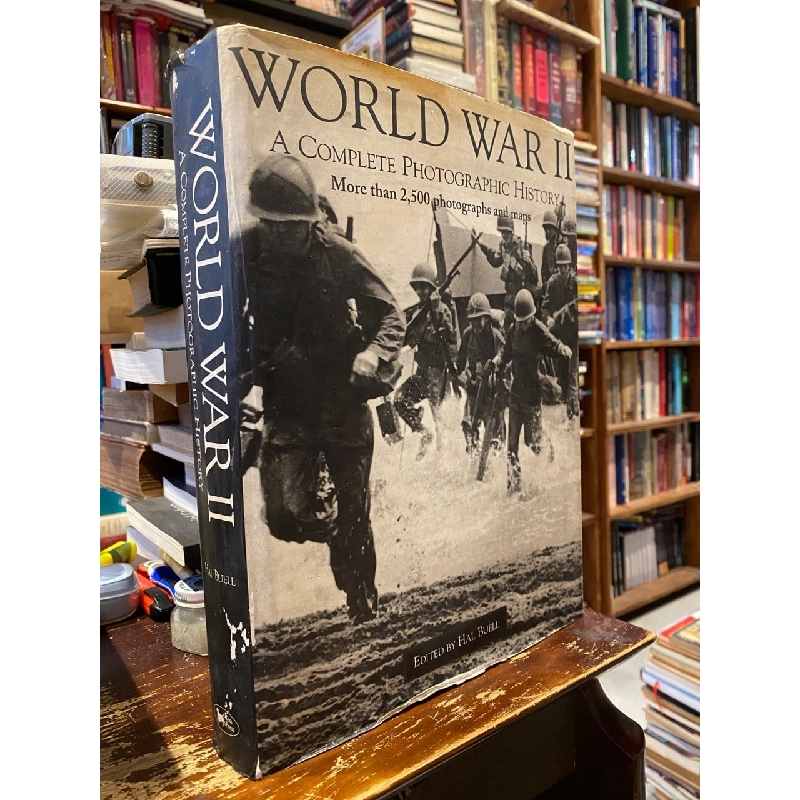 World War II: A Complete Photographic History - edited by Hal Buell 745430
