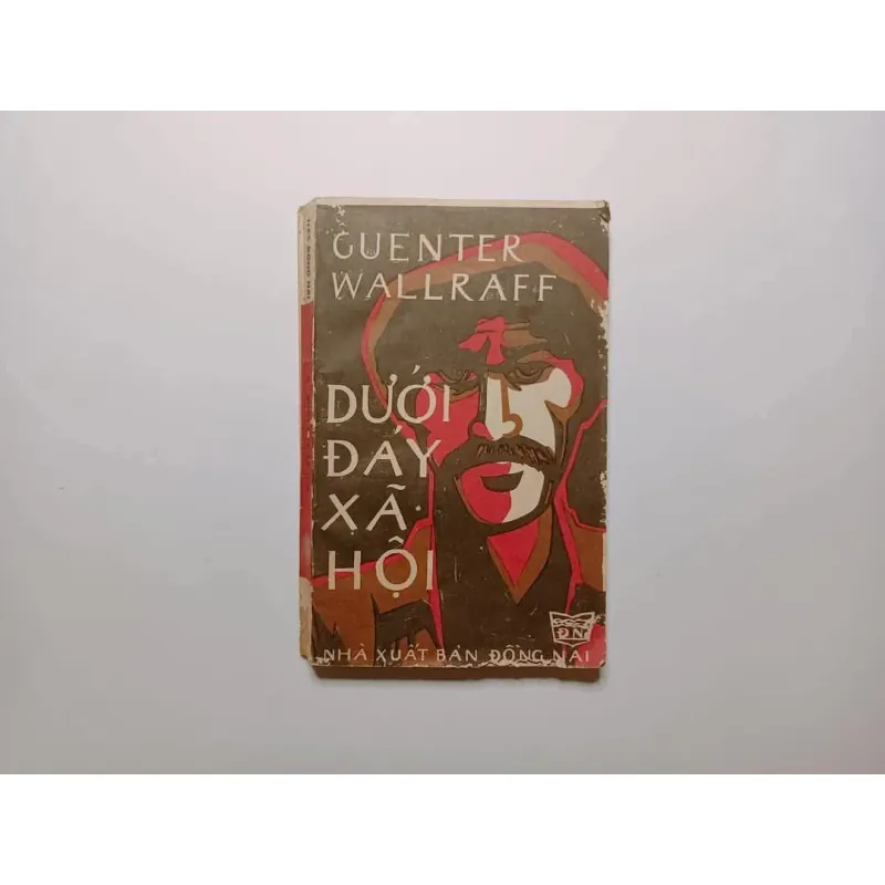 Dưới Đáy Xã Hội - Guenter Wallraff 746313