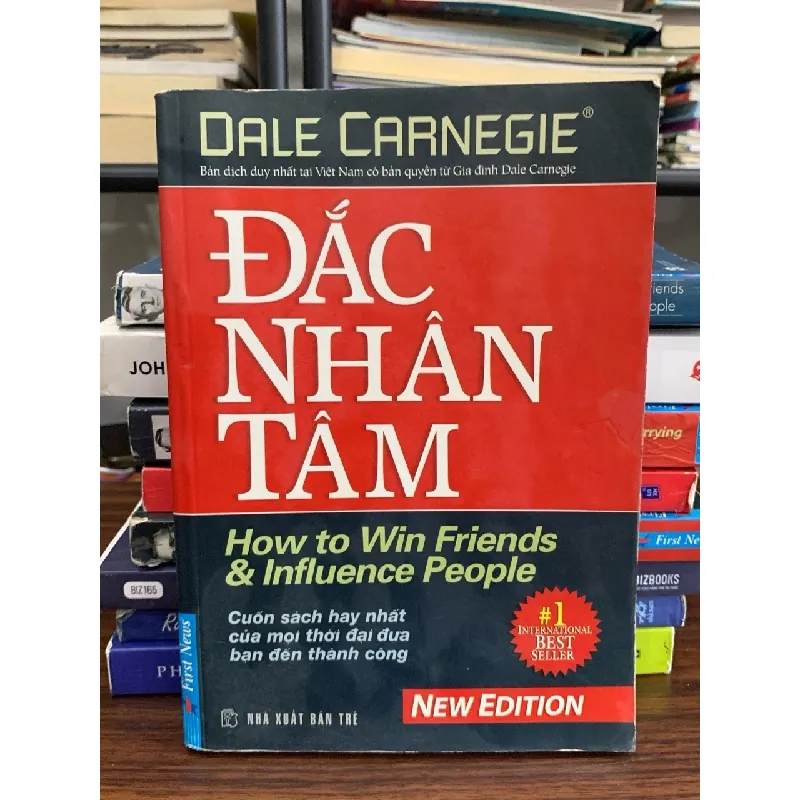 Đắc nhân tâm (How to Win Friends & Influence People) – Dale Carnegie (Quách Thu Nguyệt xuất bản) 577615