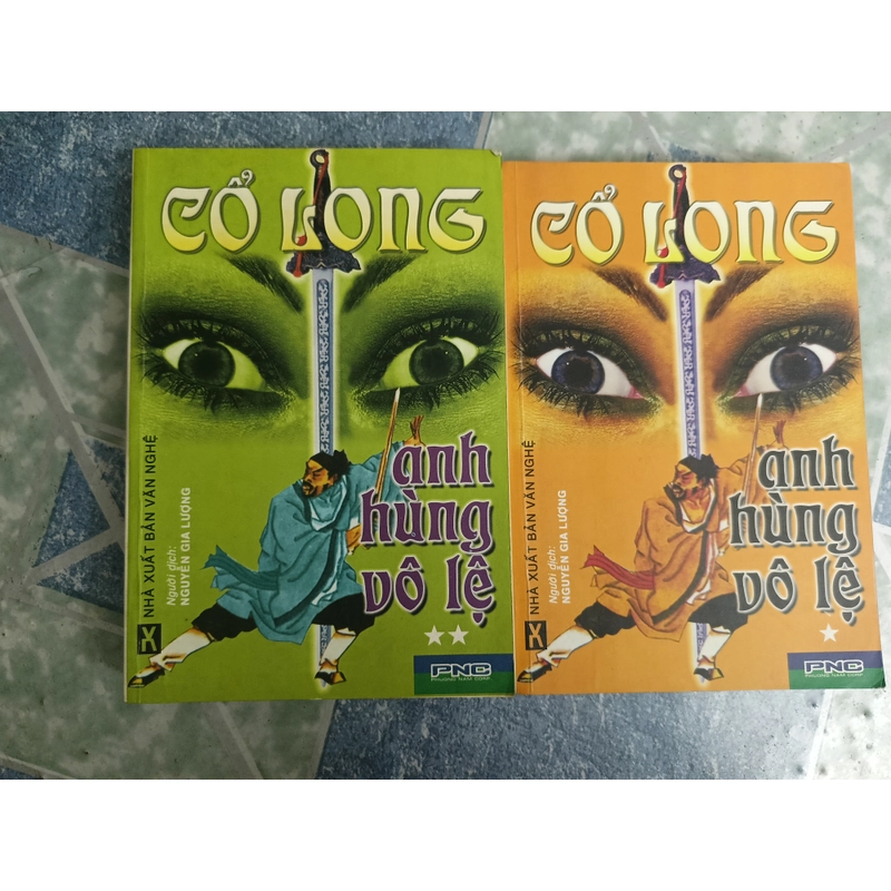 Anh hùng vô lệ - Cổ Long 543446