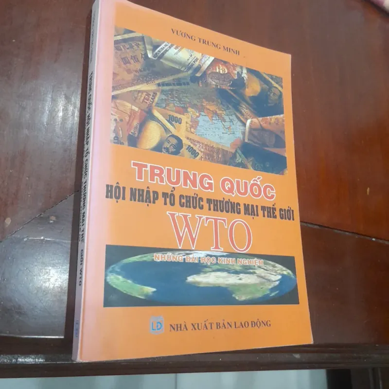 Trung Quốc hội nhập WTO - NHỮNG BÀI HỌC KINH NGHIỆM 785506