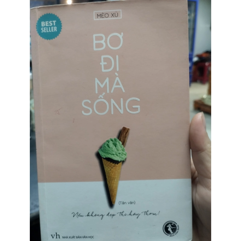 Bơ đi mà sống" của tác giả Mèo Xù.  496521