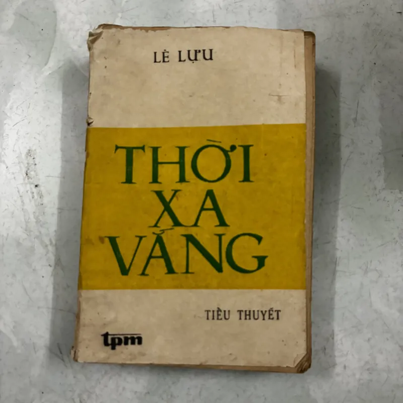Thời xa vắng Lê Lựu 1025122