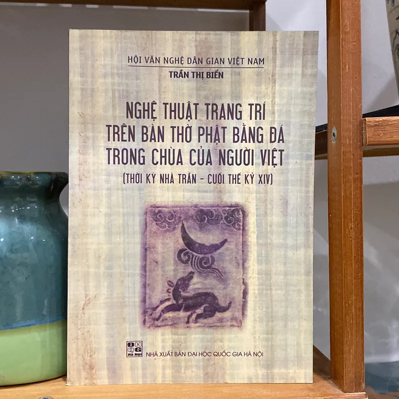NGHỆ THUẬT TRANG TRÍ TRÊN BÀN THỜ PHẬT BẰNG ĐÁ TRONG CHÙA CỦA NGƯỜI VIỆT 599915