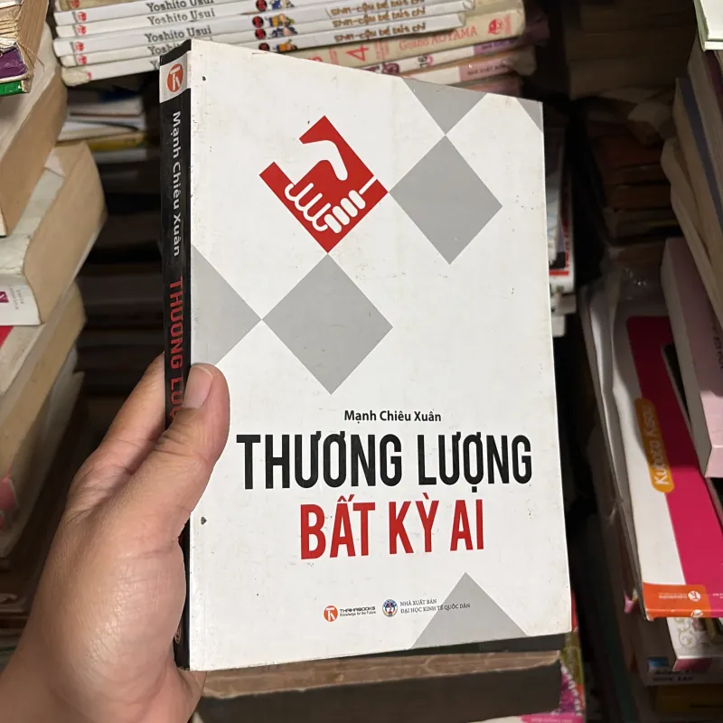II Sách Kỹ Năng: Thương Lượng Bất Kỳ Ai - Mạnh Chiêu Xuân - 2011 779272