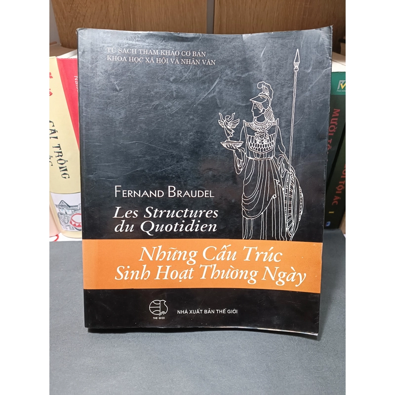 Những cấu trúc sinh hoạt thường ngày (Braudel) 323990