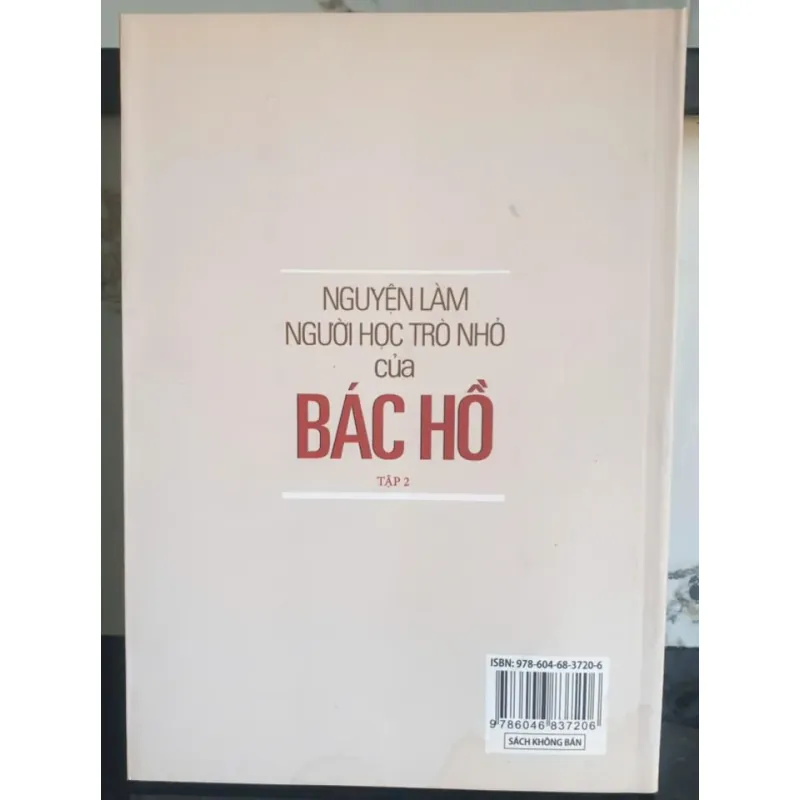 Nguyện Làm Người Học Trò Nhỏ Của Bác Hồ - tập 2 758469