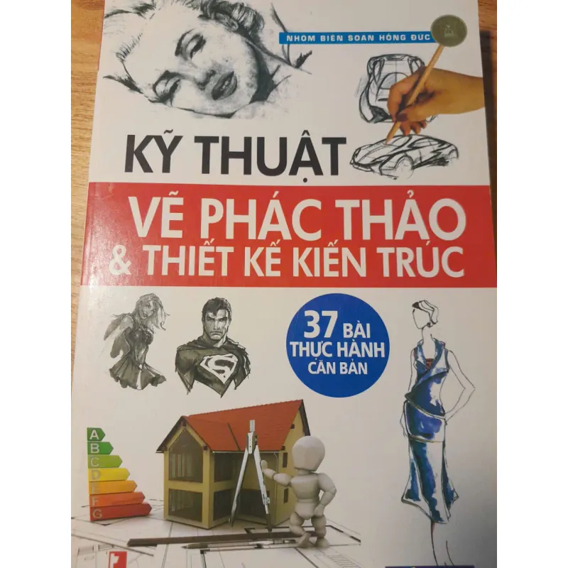KỸ THUẬT VẼ PHÁC THẢO & THIẾT KẾ KIẾN TRÚC 1000316