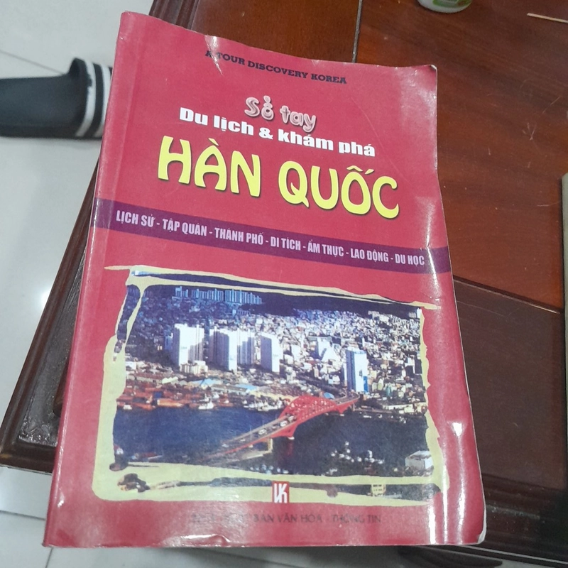 Sổ tay Du lịch & khám phá HÀN QUỐC - Lịch sử - Tập quán - Thành phố - Di tích - Ẩm thực -  301183