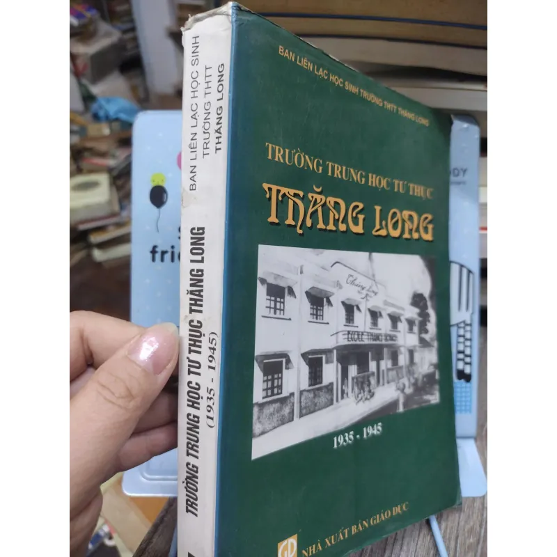 Sách: Trường Trung học tư thục Thăng Long (A3) Tác giả: Nhiều tác giả 696487