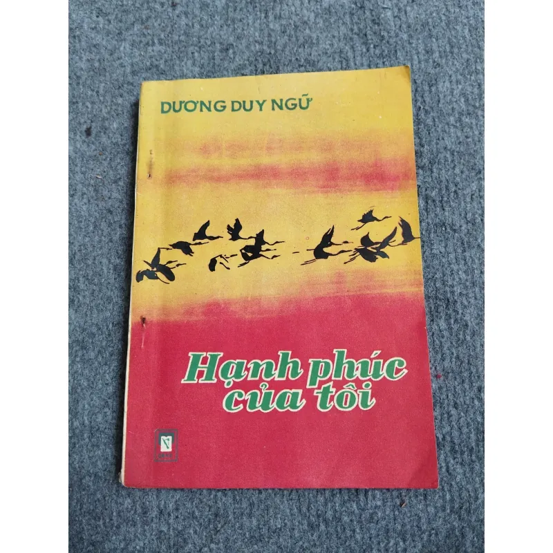 HẠNH PHÚC CỦA TÔI - DƯƠNG DUY NGỮ 689521