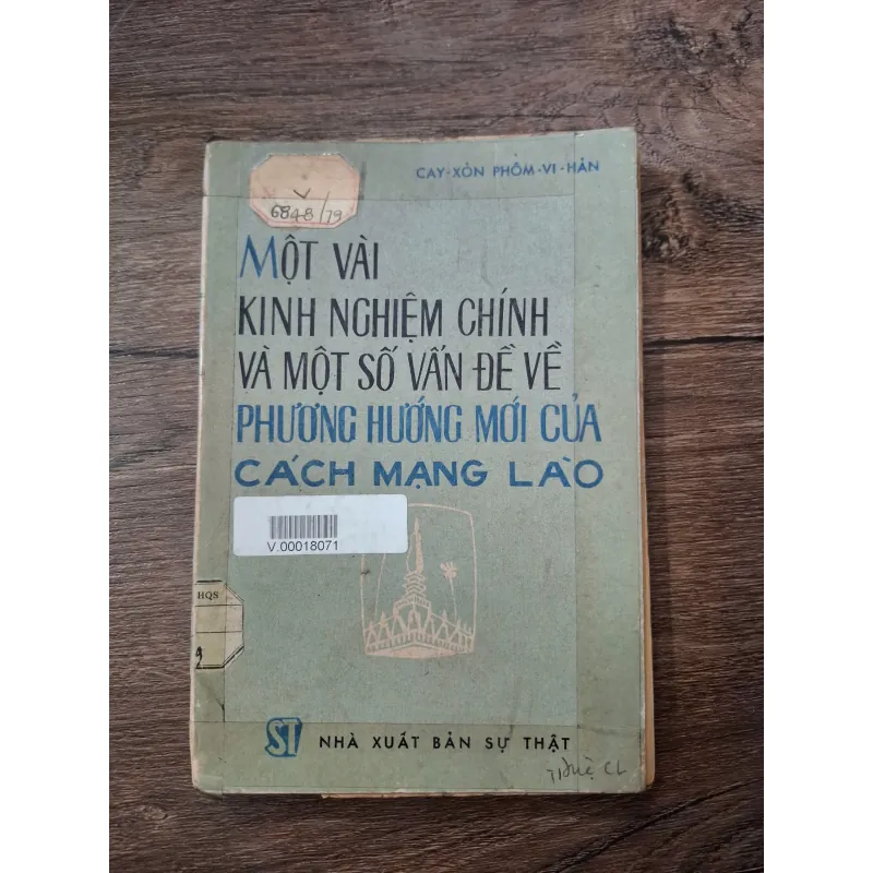 Một Vài Kinh Nghiệm Chính Và Một Số Vấn Đề Về Phương Hướng Mới Của Cách Mạng Lào 709502