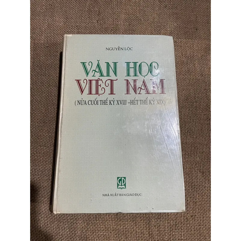 NGUYÊN LỘC - VĂN HỌC VIỆT NAM NỬA CUỐI THẾ KỶ XVII-HẾT THẾ KỶ, hơn 800 trang , khổ lớn  797177
