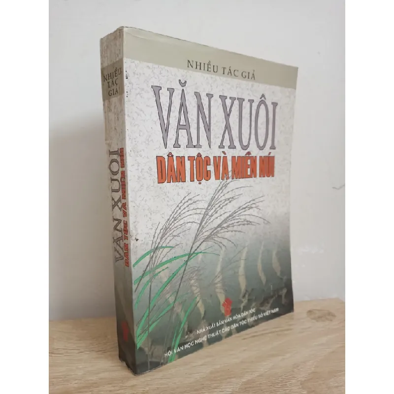 [Phiên Chợ Sách Cũ] Văn Xuôi Dân Tộc Và Miền Núi (2002) - Nhiều Tác Giả S1507 506272